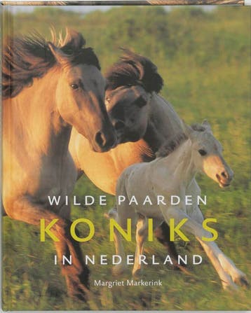 Koniks-wilde paarden in Nederland* - M. Markerink, Verzenden, Zo goed als nieuw, M. Markerink