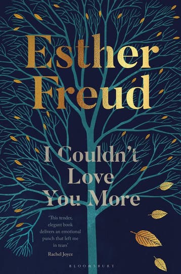 I CouldnT Love You More | Freud Esther Freud | Nieuw, Ophalen of Verzenden, Nieuw, Freud Esther Freud