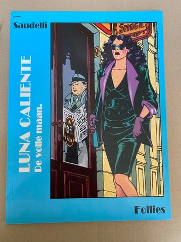Follies - Luna Caliente - De Vollle Maan - licht erotisch, Eén stripboek, Verzenden, Zo goed als nieuw