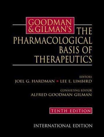 Goodman & Gilmans The Pharmacological Basis of Therapeutics, Verzenden, Gelezen, Joel Hardman