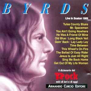 cd - The Byrds - Live In Boston 1969, Verzenden, Zo goed als nieuw