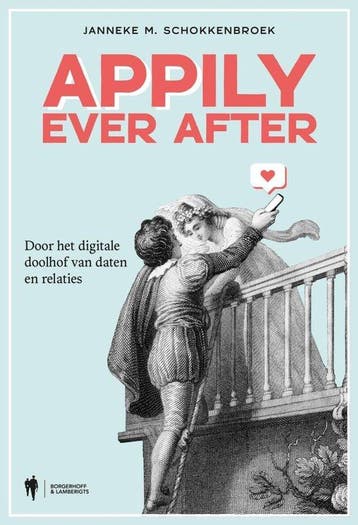 Appily ever after - Janneke Schokkenbroek 9789493409866, Verzenden, Zo goed als nieuw, Janneke Schokkenbroek