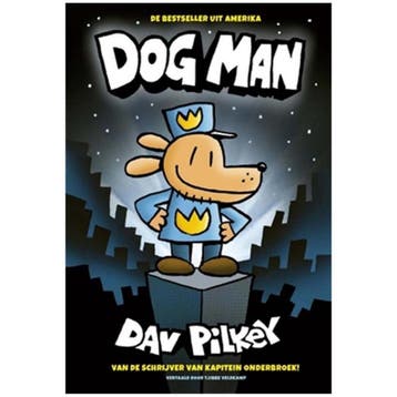 Dog Man / Dog Man / 1 - Dav Pilkey 9789492899019, Boeken, Verzenden, Gelezen, Dav Pilkey