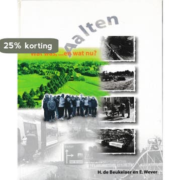 Aalten wat was ...en wat nu? - H. de Beukelaer 9789070017224, Verzenden, Gelezen, H. de Beukelaer