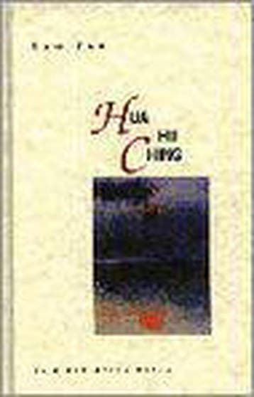 Hua Hu Ching / Tijdloze klassiekers - Lao Tse 9789069634043, Verzenden, Zo goed als nieuw, Lao Tse