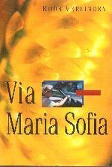 Via Maria Sofia - Verlinden, Verzenden, Gelezen