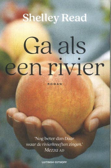 Ga als een rivier - Shelley Read 9789021062495, Verzenden, Gelezen, Shelley Read