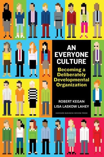 An Everyone Culture - Robert Kegan 9781625278623, Verzenden, Zo goed als nieuw, Robert Kegan