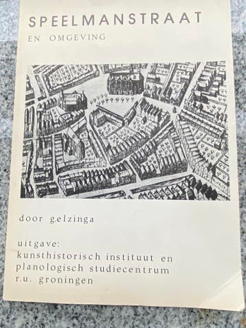 Speelmanstraat en omgeving (G. Elzinga), G. Elzinga, Verzenden, 20e eeuw of later, Gelezen