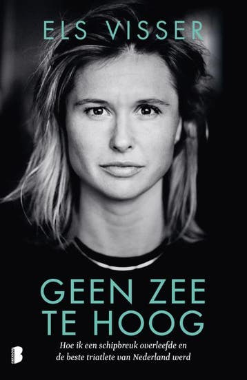 Geen zee te hoog - Els Visser 9789022590270, Verzenden, Gelezen, Els Visser