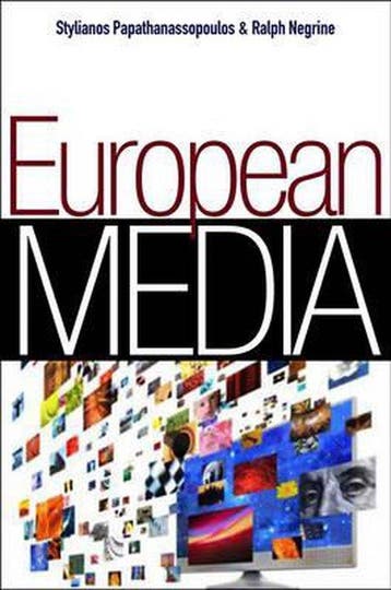 European Media 9780745644745 Stylianos Papathanassopoulos, Boeken, Verzenden, Zo goed als nieuw, Stylianos Papathanassopoulos