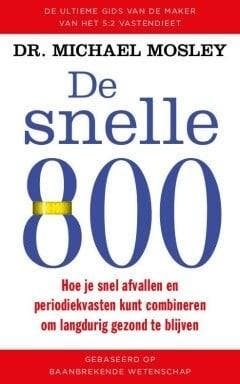 De snelle 800 (9789057125362, Michael Mosley), Verzenden, Nieuw