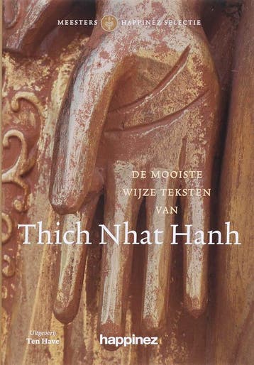 De mooiste wijze teksten van Thich Nhat Hanh / Meesters, Boeken, Verzenden, Zo goed als nieuw, Happinez