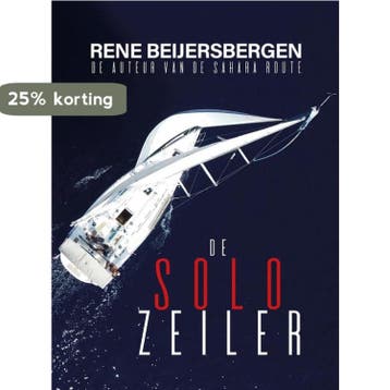 De solozeiler 9789492343475 Rene Beijersbergen, Verzenden, Gelezen, Rene Beijersbergen