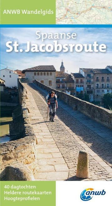 Spaanse St. Jacobsroute / ANWB wandelgids - Dietrich, Boeken, Verzenden, Zo goed als nieuw, Dietrich Hollhuber