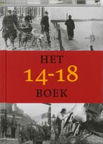 Het 14-18 boek / HET ..... BOEK 9789040082085 D. Vanacker, Boeken, Verzenden, Zo goed als nieuw, D. Vanacker