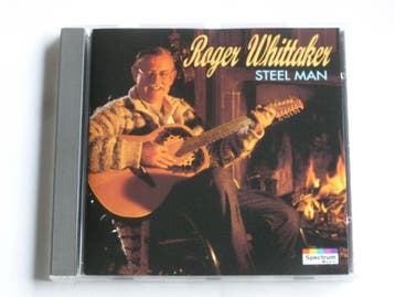 Roger Whittaker - Steel Man, Cd's en Dvd's, Ophalen of Verzenden, Zo goed als nieuw