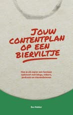 9789492528964 Jouw contentplan op een bierviltje, Verzenden, Zo goed als nieuw, Bas Hakker