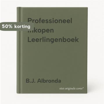 Professioneel inkopen Leerlingenboek - B.J. Albronda, Boeken, Verzenden, Gelezen, B.J. Albronda