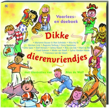 Dikke dierenvriendjes 9789044312973, Verzenden, Gelezen