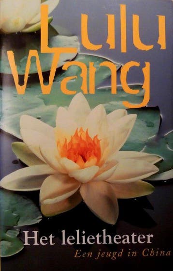 Het lelietheater - Wang, Verzenden, Gelezen
