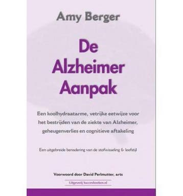 De Alzheimer aanpak - Amy Berger 9789492665133, Verzenden, Gelezen, Amy Berger