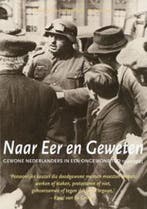Naar Eer en Geweten 9789040095306 G. de Jong, Boeken, Verzenden, Zo goed als nieuw, G. de Jong