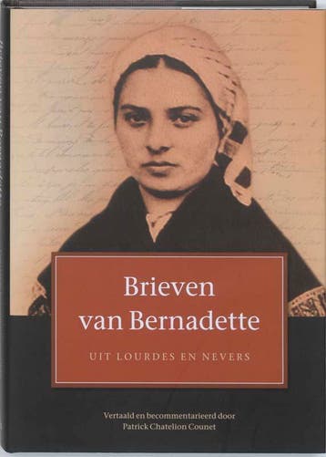Brieven van Bernadette - P. Chatelion Counet 9789061730279, Verzenden, Zo goed als nieuw, P. Chatelion Counet