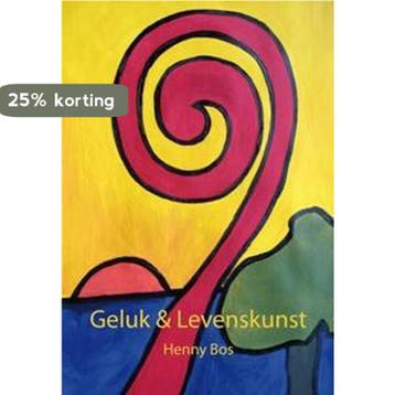 Geluk en levenskunst - Henny Bos 9789462037014, Verzenden, Gelezen, Henny Bos