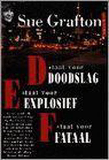 OMNIBUS DOODSLAG EXPLOSIEF FATAAL(DEF) - Sue Grafton, Boeken, Verzenden, Gelezen, Sue Grafton