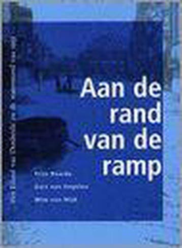 Aan de rand van de ramp / Regionale en stadsgeschiedenis /, Boeken, Verzenden, Gelezen, G. van Engelen