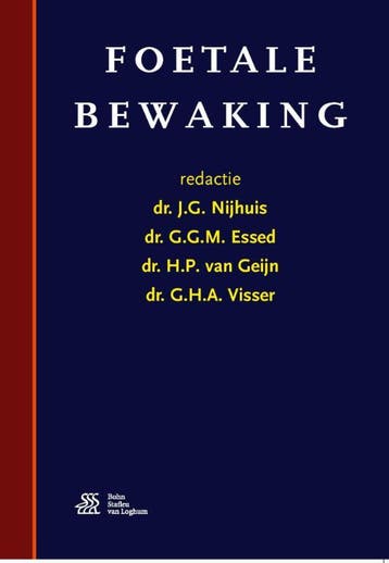 Foetale bewaking 9789036816427, Verzenden, Zo goed als nieuw