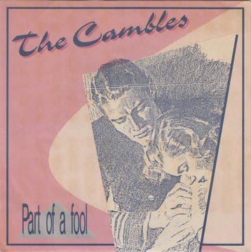 Single - The Cambles - Part Of A Fool, Cd's en Dvd's, Vinyl | Rock, Verzenden, Nieuw in verpakking