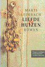 Liefde & huizen - M. Leimbach 9789024510252 Leimbach, Verzenden, Gelezen, Leimbach