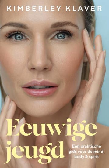Eeuwige Jeugd | Kimberley Klaver | Nieuw, Ophalen of Verzenden, Nieuw, Kimberley Klaver