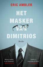 Het masker van Dimitrios (9789024568789, Eric Ambler), Verzenden, Nieuw