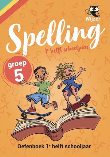 9789490988241 Spelling Groep 5 Oefenboek - 1e helft schoo..., Verzenden, Zo goed als nieuw, Wijzer over de Basisschool