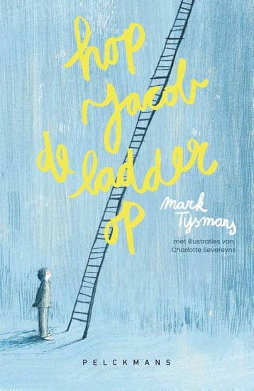 Hop, Jacob, De Ladder Op | Mark Tijsmans | Nieuw, Ophalen of Verzenden, Nieuw, Mark Tijsmans