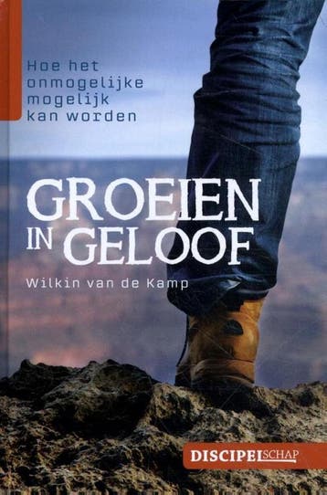 Groeien in geloof - Wilkin van de Kamp 9789490254773, Verzenden, Zo goed als nieuw, Wilkin van de Kamp