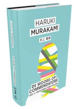 De moord op Commendatore 9789025451592 Haruki Murakami, Boeken, Verzenden, Gelezen, Haruki Murakami