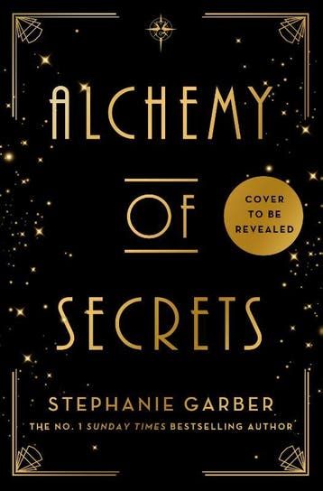 Alchemy Of Secrets | Stephanie Garber | Nieuw, Boeken, Ophalen of Verzenden, Nieuw, Stephanie Garber