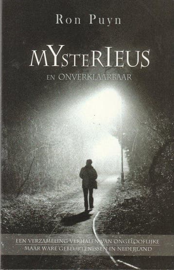Mysterieus en onverklaarbaar. - Puyn, Verzenden, Gelezen