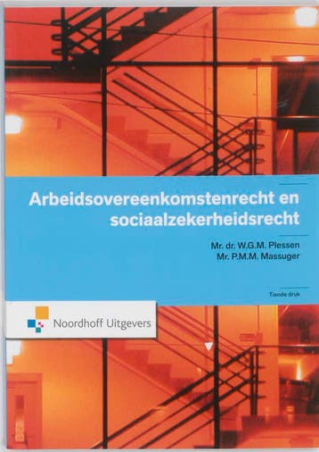 Arbeidsovereenkomstenrecht en sociaalzekerheid 9789001794385, Boeken, Zo goed als nieuw