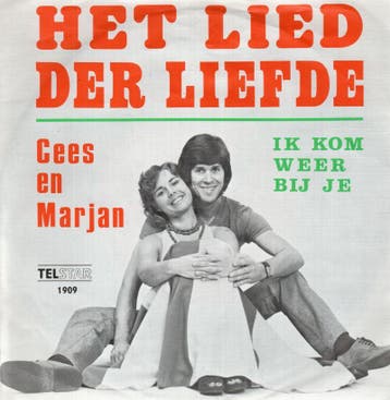 Cees &amp; Marjan - Het lied der liefde + Ik kom weer bij je..., Nieuw in verpakking