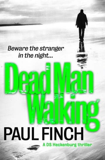 Dead Man Walking - Paul Finch 9780007551279, Verzenden, Gelezen, Paul Finch