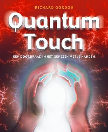 Quantum-Touch - Richard Gordon 9789020243994, Boeken, Verzenden, Gelezen, Richard Gordon