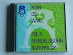 Rian de Waal - Mendelssohn Bartholdy, Cd's en Dvd's, Cd's | Klassiek, Ophalen of Verzenden, Zo goed als nieuw