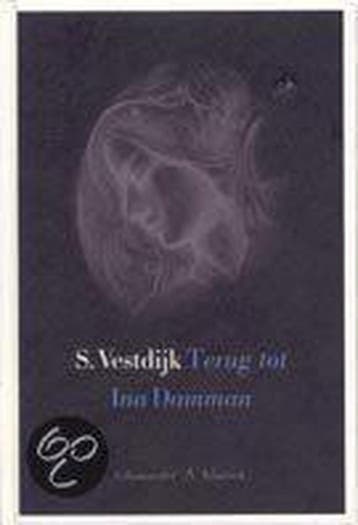 Terug tot Ina Damman / Salamander Klassiek - Simon Vestdijk, Verzenden, Gelezen, Simon Vestdijk