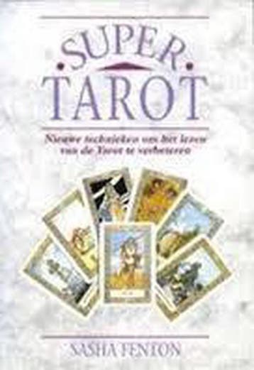 SUPER TAROT - S. Fenton 9789060578858, Verzenden, Gelezen, S. Fenton