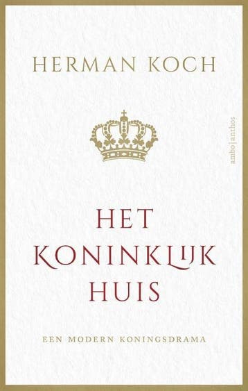Het Koninklijk Huis (9789026354946, Herman Koch), Boeken, Verzenden, Nieuw